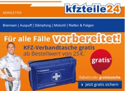 kfz Teile 24: gratis Verbandstasche ab 25€ MBW (Gutschein)